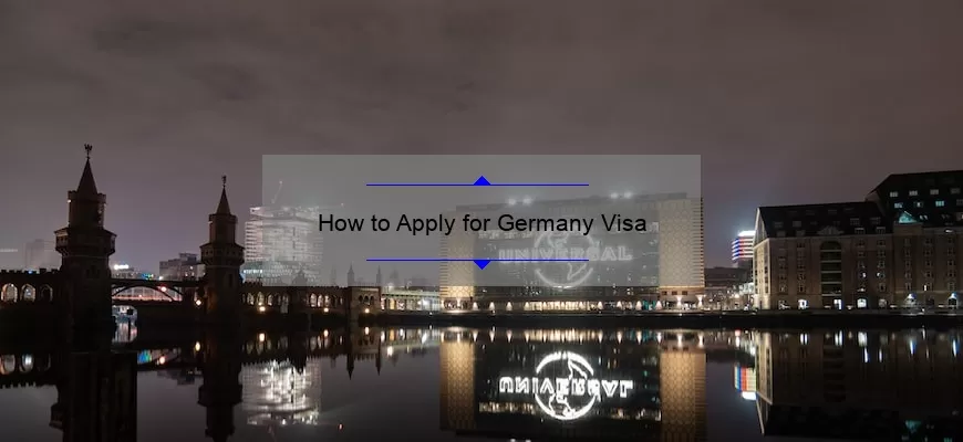 How to Apply for Germany Visa