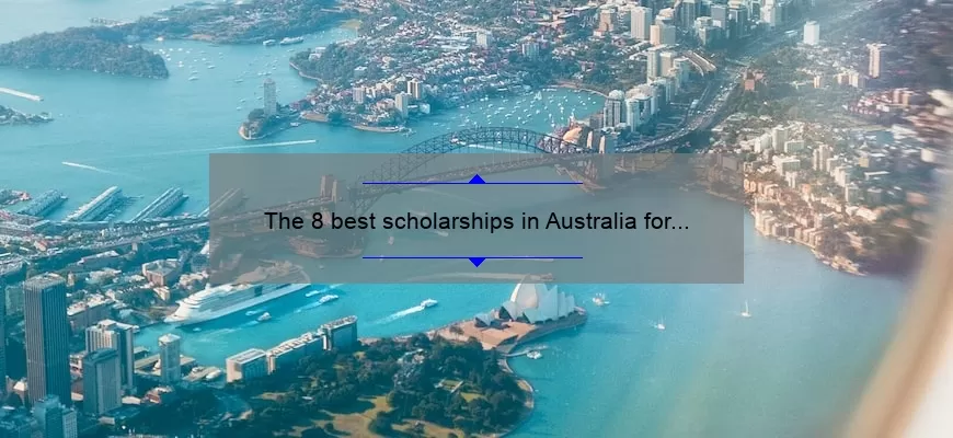 The 8 best scholarships in Australia for international students.